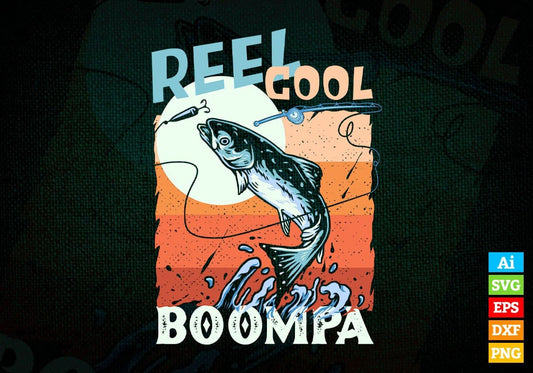 Reel Cool Boompa Fishing Father's Day Editable Vector T-shirt Design in Ai Svg Files