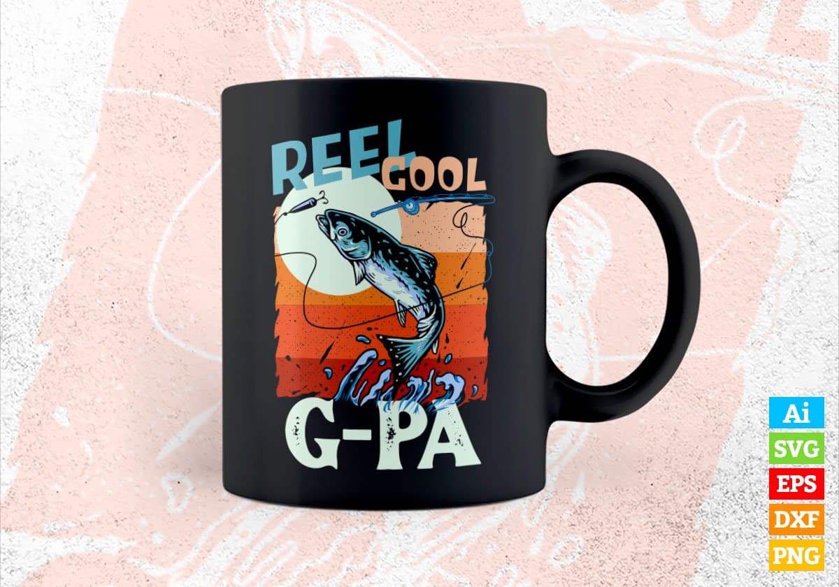 Reel Cool G-pa Fishing Father's Day Editable Vector T-shirt Design in Ai Svg Files