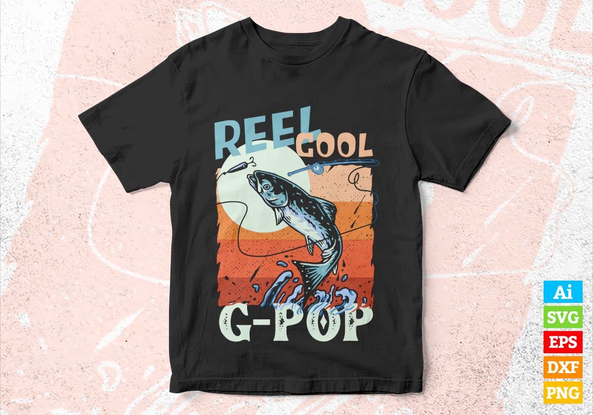 Reel Cool G-pop Fishing Father's Day Editable Vector T-shirt Design in Ai Svg Files