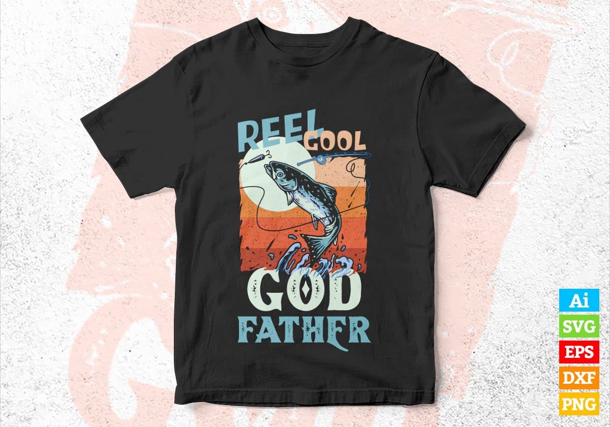 Reel Cool God Father Fishing Father's Day Editable Vector T-shirt Design in Ai Svg Files