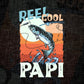 Reel Cool Papi Fishing Father's Day Editable Vector T-shirt Design in Ai Svg Files