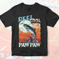 Reel Cool Pawpaw Fishing Father's Day Editable Vector T-shirt Design in Ai Svg Files