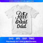 Reel Great Dad Hunting T shirt Design In Svg Png Cutting Printable Files