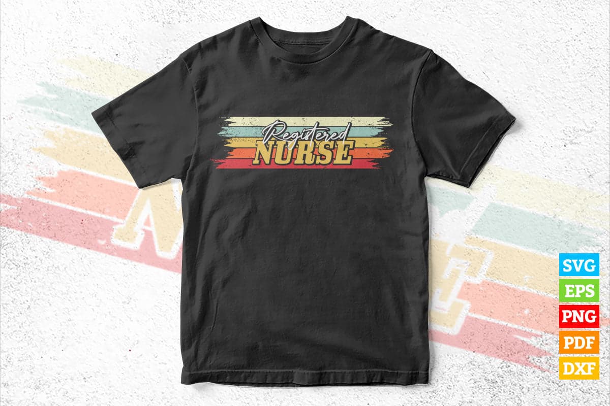 Registered Nurse Nursing Medical Job Vintage Vector T shirt Design in Svg Png Cricut Files