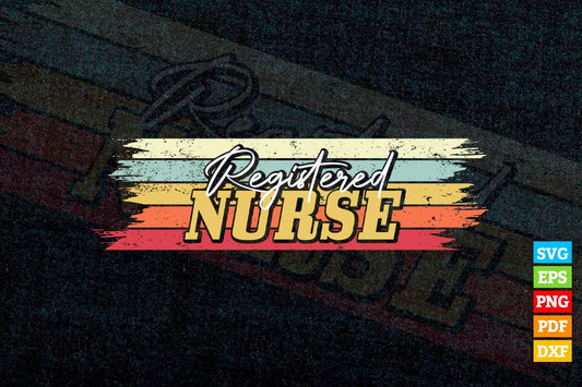 Registered Nurse Nursing Medical Job Vintage Vector T shirt Design in Svg Png Cricut Files