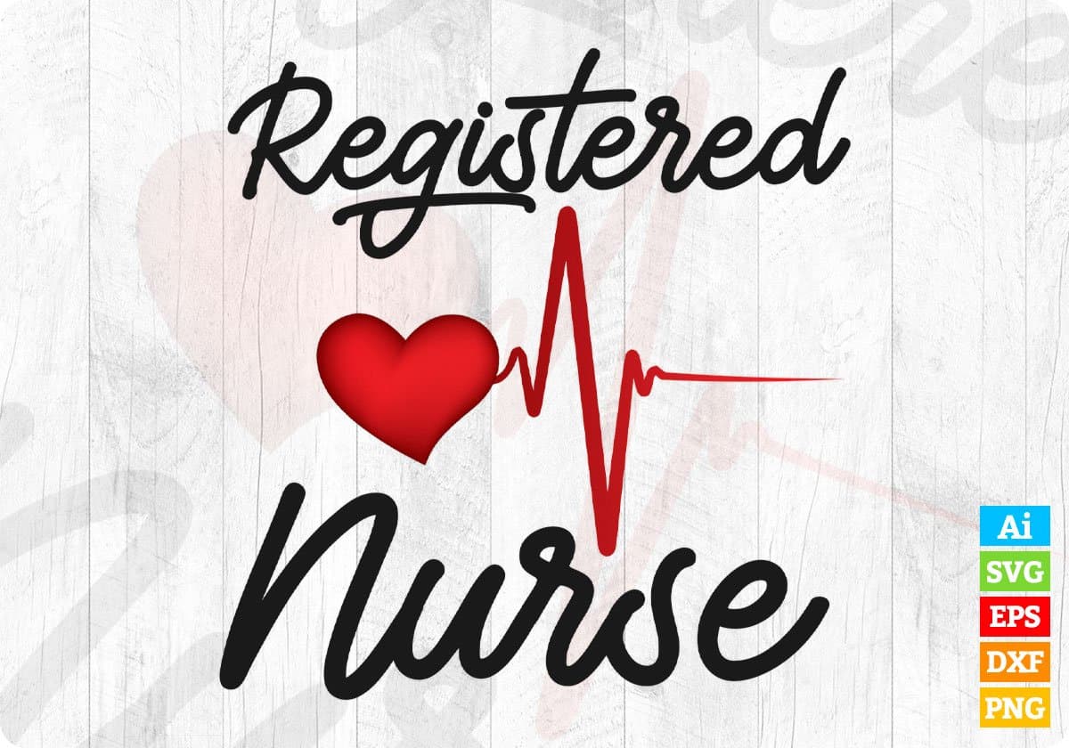 Registered Nurse RN T shirt Design Svg Cutting Printable Files