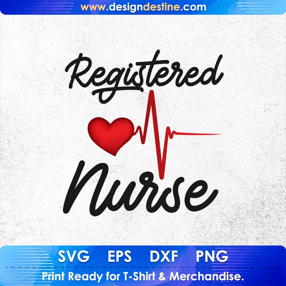 Registered Nurse RN T shirt Design Svg Cutting Printable Files