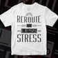 Reroute To Less Stress Sunset Vector T-shirt Design in Ai Svg Png Files