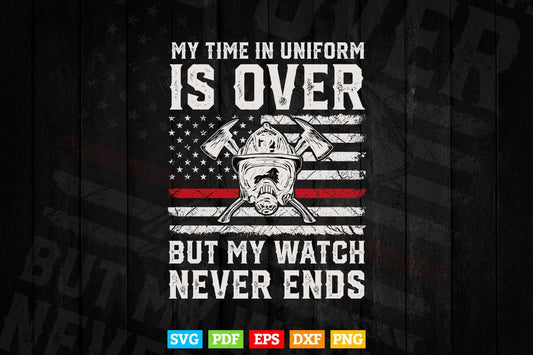 Retired Firefighter Gifts Shirt Thin Red Line Svg Png Cut Files.