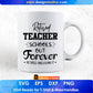 Retired Teacher Schools Out Forever Retired And Loving It Editable T shirt Design In Ai Svg Png Cutting Printable Files