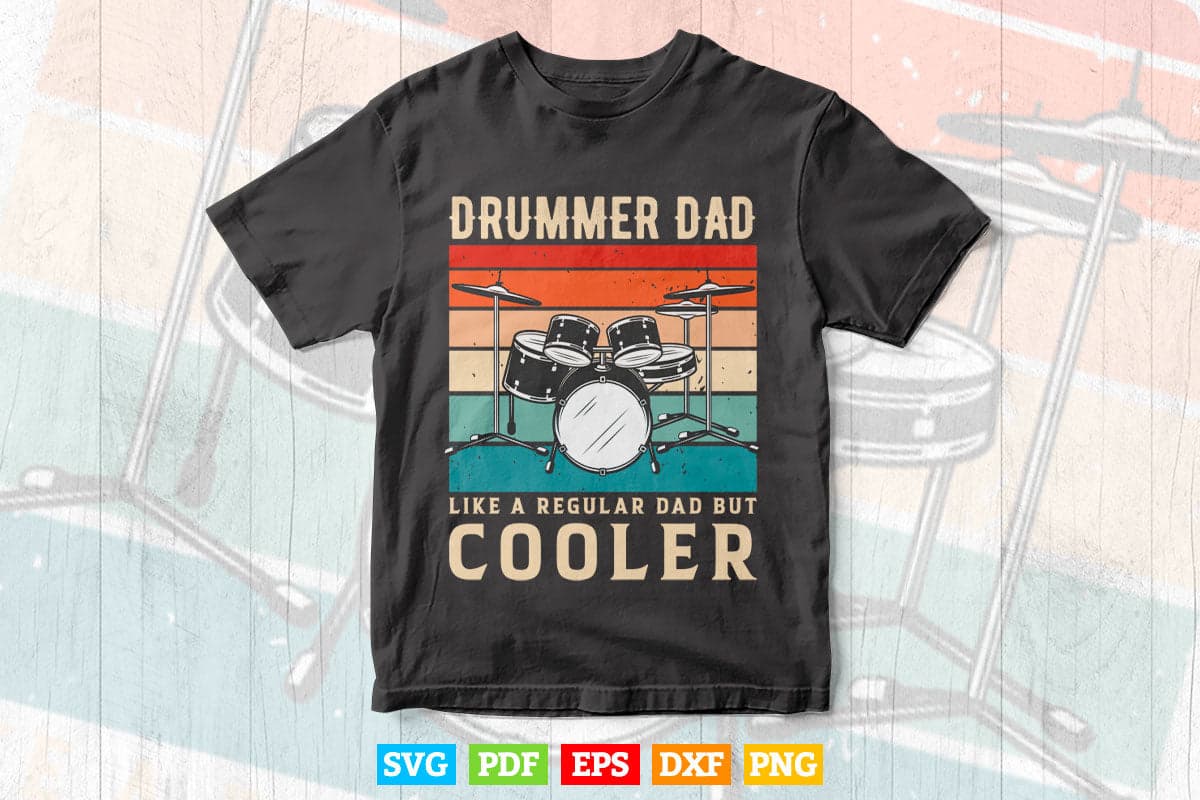 Retro vintage Drummer Dad Music Lover Father's Day Svg Cut Files.