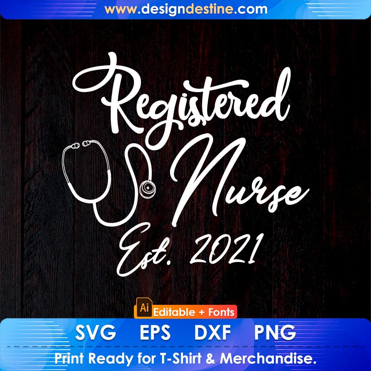 Rn Graduation Nursing Quote Registered Nurse Est 2021 Editable T shirt Design In Ai Svg Files