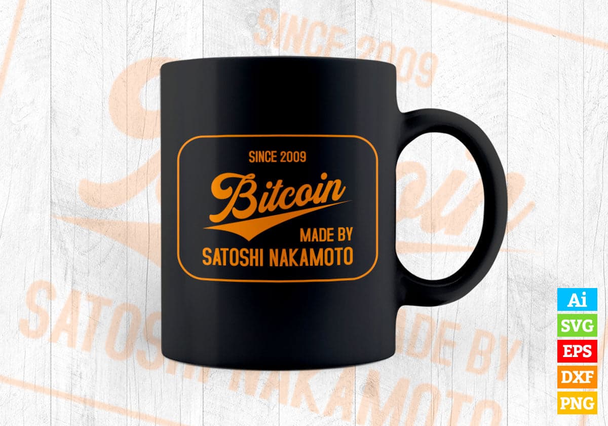 Satoshi Nakamoto Made By Crypto Bitcoin Editable Vector T-shirt Design in Ai Svg Files
