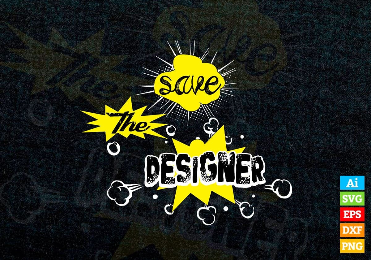 Save The Danger Motivational Quotes Vector T-shirt Design in Ai Svg Png Files