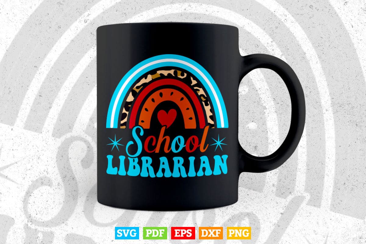 School Librarian Rainbow Leopard Print Funny Librarian Svg Png Cut Files.