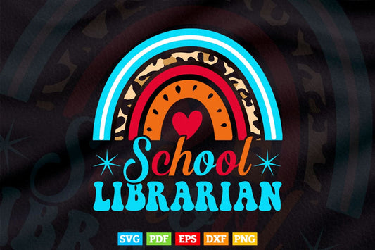 School Librarian Rainbow Leopard Print Funny Librarian Svg Png Cut Files.