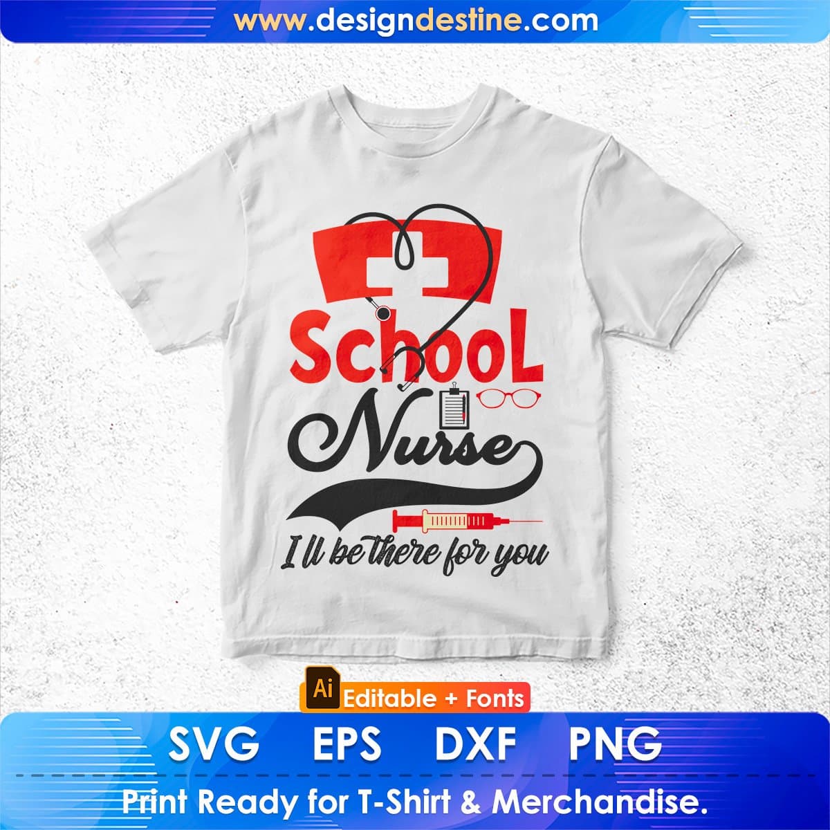 School Nurse Funny Nursing Student Graduate Editable T shirt Design In Ai Svg Files