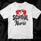 School Nurse Nursing T shirt Design In Svg Png Cutting Printable Files