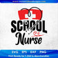 School Nurse Nursing T shirt Design In Svg Png Cutting Printable Files