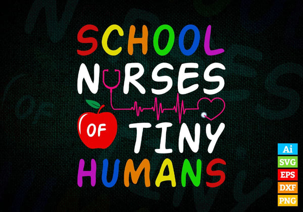 products/school-nurse-of-tiny-humans-editable-vector-t-shirt-design-in-ai-png-svg-files-677.jpg
