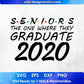 Seniors The One Where They Graduate 2020 Education T shirt Design Svg Cutting Printable Files