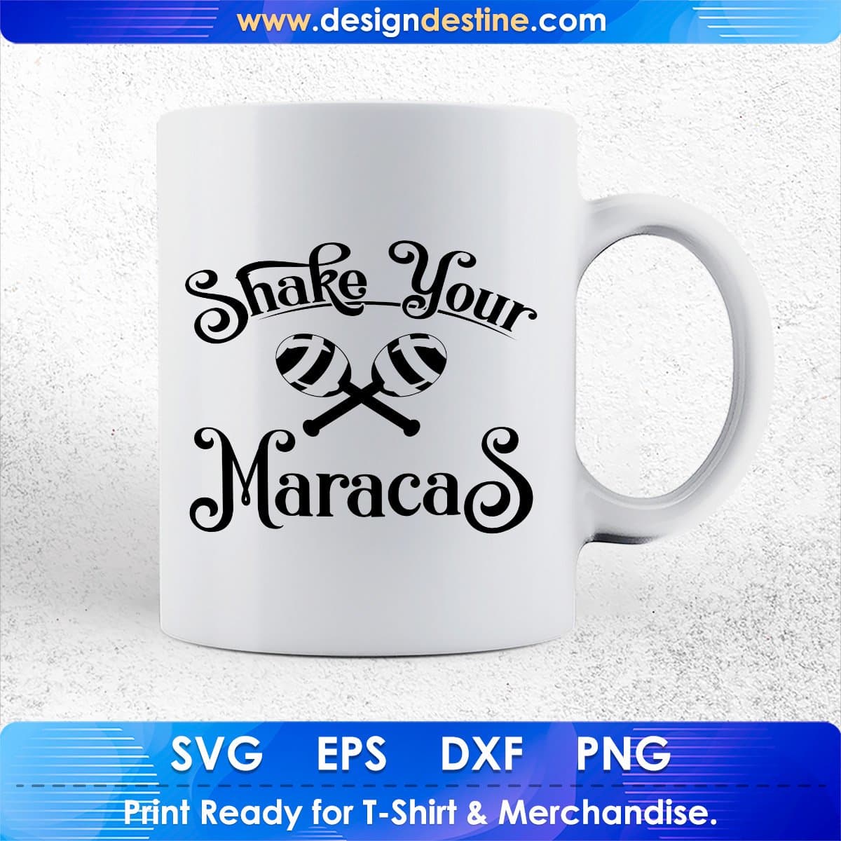 Shake Your Maracas Cinco De Mayo T shirt Design In Ai Svg Printable Files