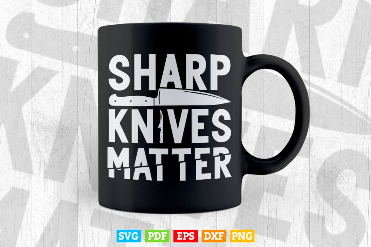 Sharp knife Matter Butcher Svg Cut Files.