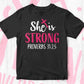 She is Strong Proverbs 31:25 Editable Vector T-shirt Design in Ai Svg Png Files