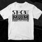Show Mom Horse T shirt Design In Svg Png Cutting Printable Files