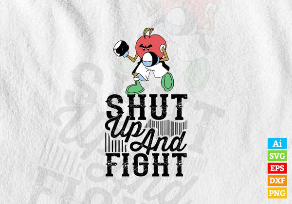 products/shut-up-and-fight-quotes-vector-t-shirt-design-in-ai-svg-png-files-811.jpg