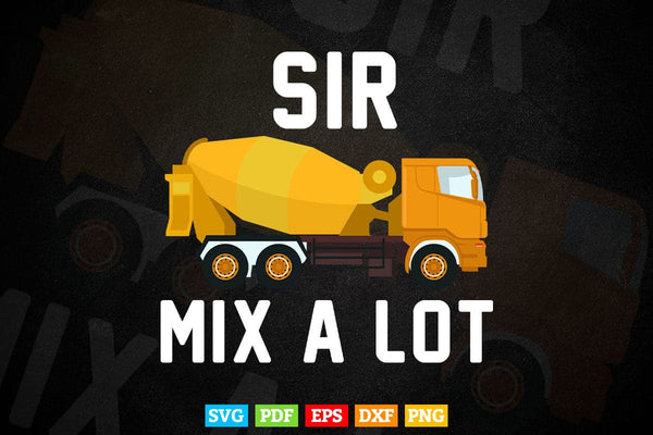 products/sir-mix-a-lot-funny-truck-driver-vector-t-shirt-design-svg-printable-files-687.jpg