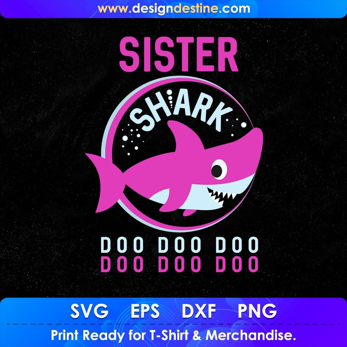 Sister Shark T shirt Design In Png Svg Cutting Printable Files