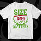 Size Does Matters Hunting Vector T shirt Design In Svg Png Cutting Printable Files