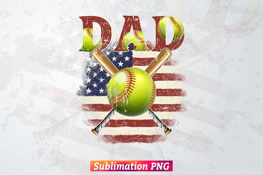 Softball Dad Sports Daddy USA Flag 4th of July Father's Day T shirt Tumbler Design Png Sublimation Files