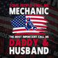 Some People Call Me Mechanic The Most Important Call Me Daddy Editable Vector T-shirt Design Svg Files
