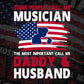 Some People Call Me Musician The Most Important Call Me Daddy Editable Vector T-shirt Design Svg Files