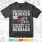 Some People Call Me Trucker Daddy & Husband Vector T shirt Design Svg Png Files