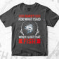 Sorry For What I Said When I Lost That Fish Fishing Vector T shirt Design in Ai Png Svg Files