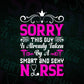 Sorry This Guy Is Already Taken By a Smart And Sexy Nurse Vector T shirt Design in Ai Png Svg Files