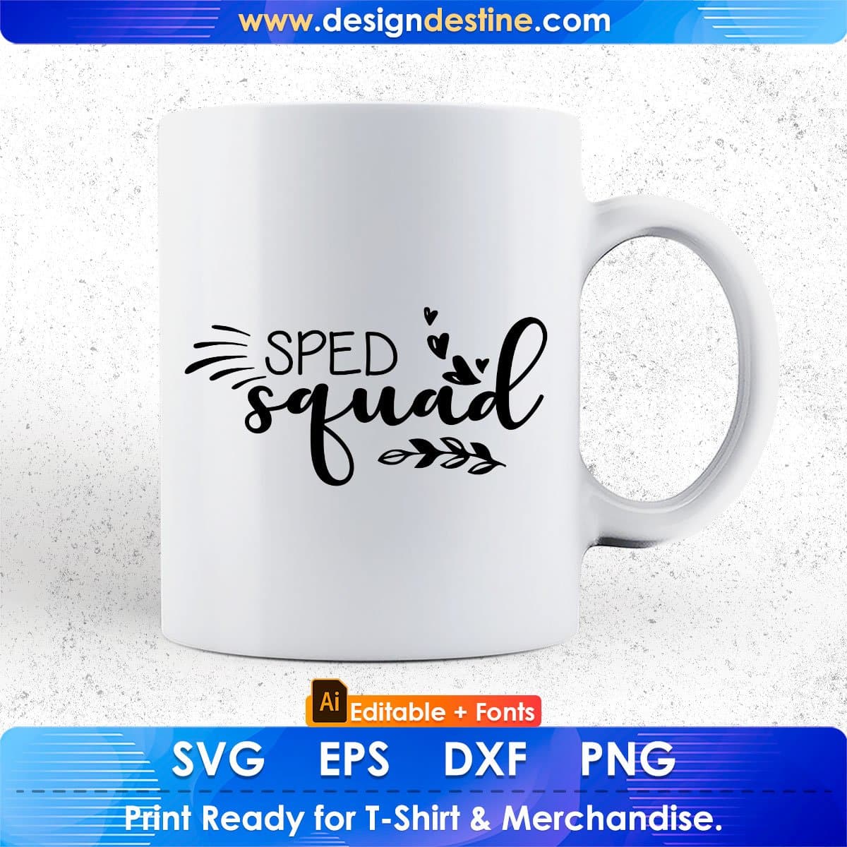 SPED Squad Editable T shirt Design In Ai Svg Png Cutting Printable Files