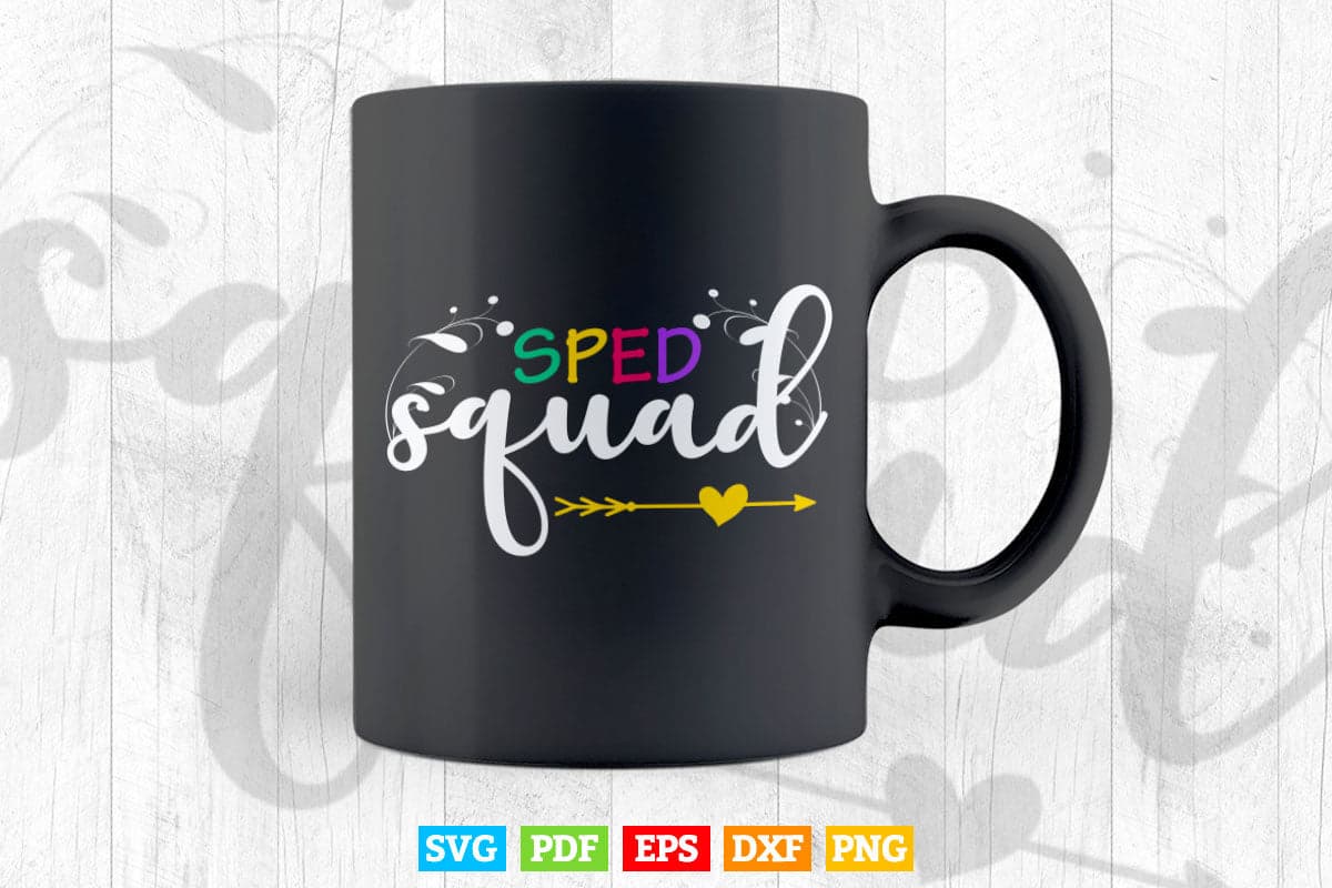 SPED Squad Pre-k Teacher's Day Vector T shirt Design Png Svg Cut Files