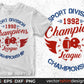 Sport Division 1992 Champions League Championship American Football Editable T shirt Design Svg Cutting Printable Files