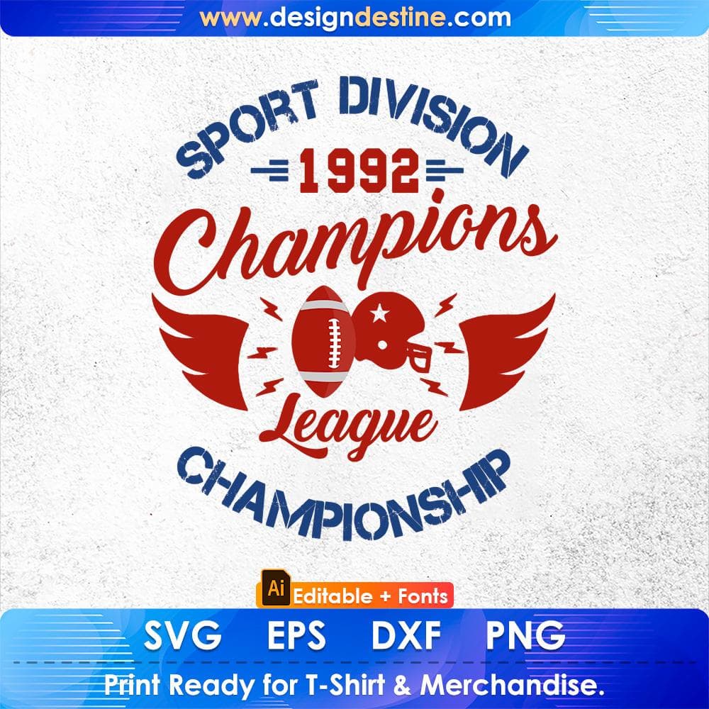 Sport Division 1992 Champions League Championship American Football Editable T shirt Design Svg Cutting Printable Files