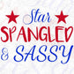 Star Spangled Sassy T shirt Design In Svg Png Cutting Printable Files