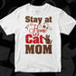 Stay At Home Cat Mom T shirt Design In Svg Png Cutting Printable Files