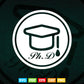 Stylish "ph.D" for Doctors Professors Svg Png Files.