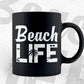 Summer Beach Life Funny Summer Vacation T shirt Design Svg File