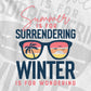 Summer Is For Surrendering Winter Is For Wondering Editable Vector T shirt Design In Svg Png Printable Files