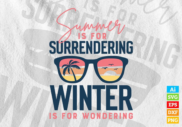 products/summer-is-for-surrendering-winter-is-for-wondering-editable-vector-t-shirt-design-in-svg-915.jpg