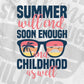 Summer Will End Soon Enough And Childhood As Well Editable Vector T shirt Design In Svg Png Printable Files